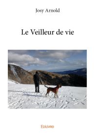 Le Veilleur de vie