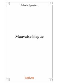 Mauvaise blague