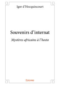 Souvenirs d'internat