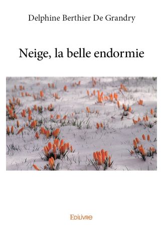 Neige, la belle endormie