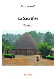 La Sacrifiée - Tome 1