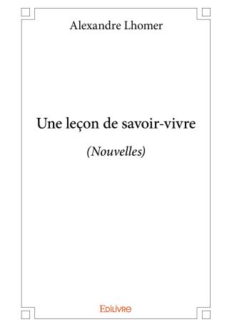 Une leçon de savoir-vivre
