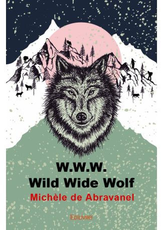 W.W.W. Wild Wide Wolf