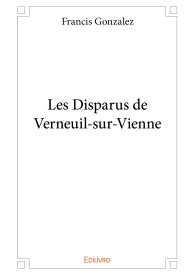 Les Disparus de Verneuil-sur-Vienne