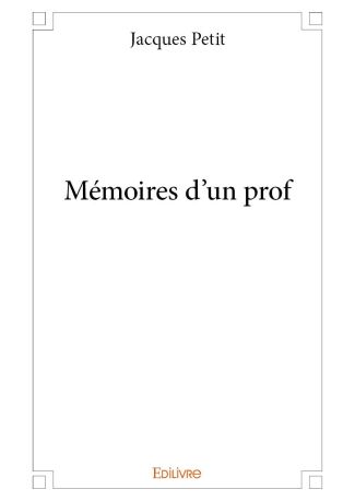 Mémoires d'un prof