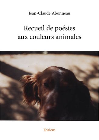 Recueil de poésies aux couleurs animales