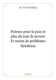 Poèmes pour la paix et plus du tout de terreur - Et moins de problèmes - Réédition