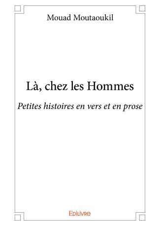 Là, chez les Hommes