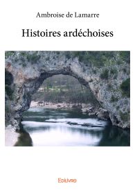 Histoires ardéchoises
