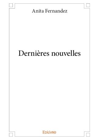 Dernières nouvelles