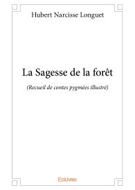 La Sagesse de la forêt