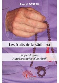 Les fruits de la sâdhana