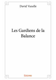 Les Gardiens de la Balance