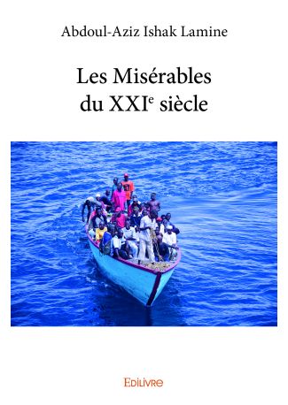 Les Misérables du XXIe siècle