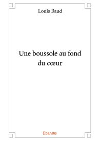 Une boussole au fond du cœur