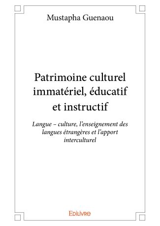 Patrimoine culturel immatériel, éducatif et instructif