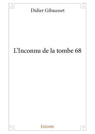 L'Inconnu de la tombe 68