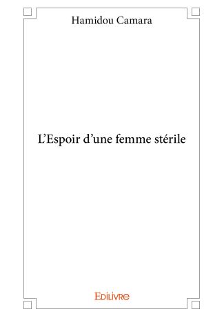 L’Espoir d’une femme stérile
