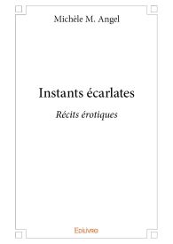 Instants écarlates