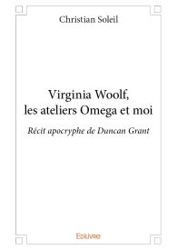 Virginia Woolf, les ateliers Omega et moi
