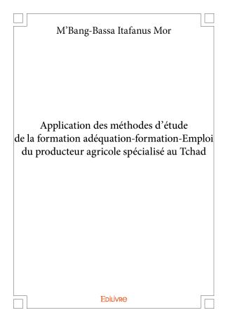 Application des méthodes d'étude de la formation adéquation-formation