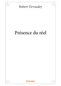 Présence du réel