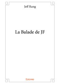 La Balade de JF