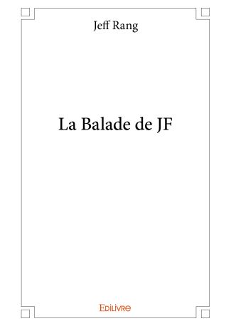 La Balade de JF