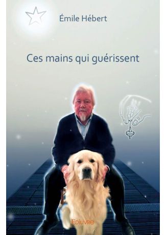Ces mains qui guérissent