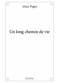 Un long chemin de vie