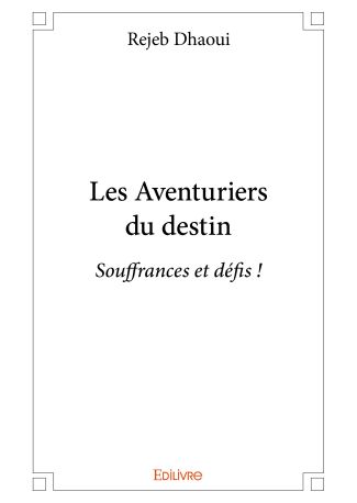 Les Aventuriers du destin