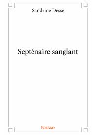 Septénaire sanglant