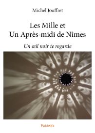 Les Mille et Un Après-midi de Nîmes