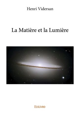 La Matière et la Lumière