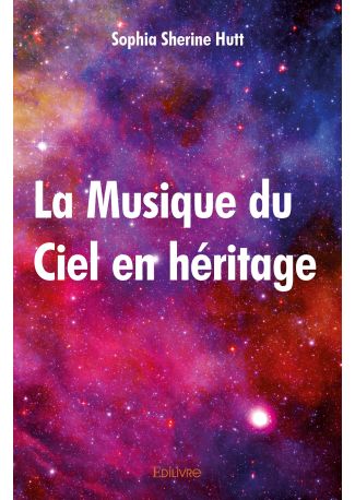 La Musique du Ciel en héritage