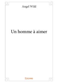 Un homme à aimer