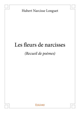 Les fleurs de narcisses