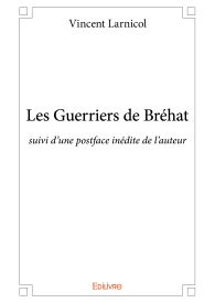 Les Guerriers de Bréhat