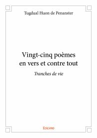 Vingt-cinq poèmes en vers et contre tout