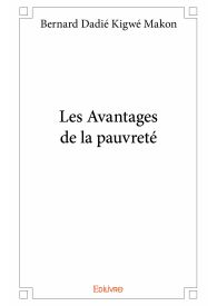 Les Avantages de la pauvreté