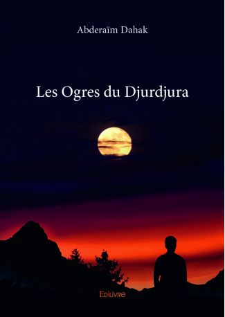 Les Ogres du Djurdjura