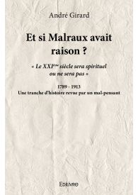 Et si Malraux avait raison ?