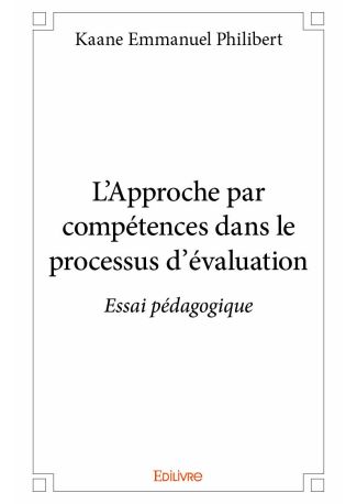 L'Approche par compétences dans le processus d'évaluation