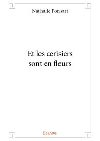 Et les cerisiers sont en fleurs