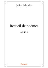 Recueil de poèmes-Tome 2