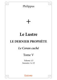 Le Lustre - Tome V - Volume 1/3