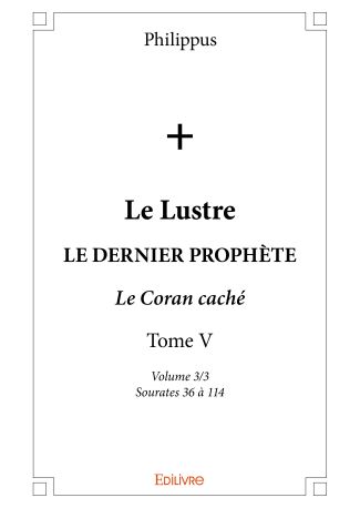 Le Lustre - Tome V - Volume 3/3