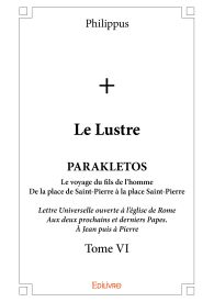 Le Lustre - Tome VI