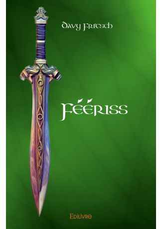 Féériss - Tome 1