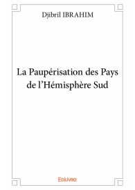 La Paupérisation des Pays de l'Hémisphère Sud